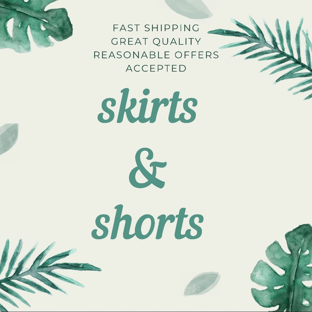 Shorts & skirts
